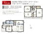 A号棟：間取図
4ＬＤＫ　収納たっぷり　使いやすい間取りです！